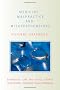 Medicine, Malpractice and Misapprehensions (Biomedical Law & Ethics Library)