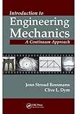 Introduction to engineering mechanics : a continuum approach
