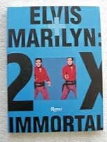 Elvis And Marilyn 2X Immortal