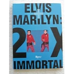 Elvis And Marilyn 2X Immortal
