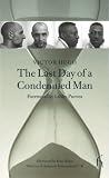 The Last Day of a Condemned Man (Hesperus Classics)