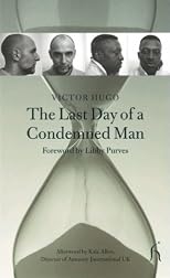 The Last Day of a Condemned Man (Hesperus Classics)