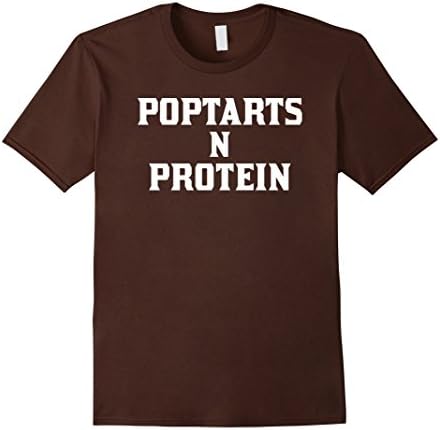 Men's Poptarts N Protein Funny Poptarts and Protein Gym Shirt Medium Brown