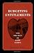 Budgeting Entitlements: The Politics of Food Stamps (American Governance and Public Policy series)