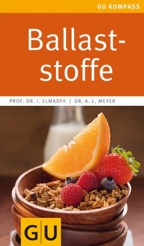 Produkt-Bild: Ballaststoffe (GU Gesundheits-Kompasse)