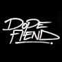 Dope Fiend