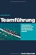 Teamf�hrung: 9 Kunstst�cke, mit denen Sie aus Einzelk�mpfern eine Mannschaft machen