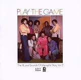 Play the Game: the Xl and Sounds of Memphis Story Vol.2