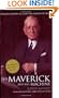 The Maverick and His Machine: Thomas Watson, Sr. and the Making of IBM