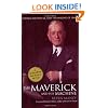 The Maverick and His Machine: Thomas Watson, Sr. and the Making of IBM