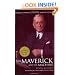The Maverick and His Machine: Thomas Watson, Sr. and the Making of IBM