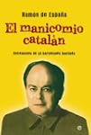 El manicomio catal�n (Actualidad (esf...