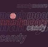 Candy (Rhythm Masters Mixes)- Mandy Moore 12"