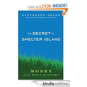 The Secret of Shelter Island: Money and What Matters