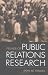Primer of Public Relations Research