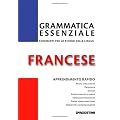 Grammatica essenziale. Francese