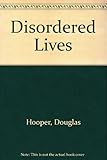Disordered lives - an interpersonal account