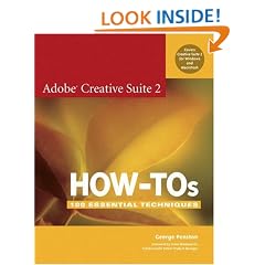 Adobe Creative Suite 2 How-Tos: 100 Essential Techniques