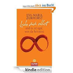 Liebe dich selbst: und es ist egal, wen du heiratest