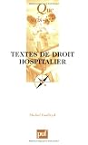 Revue Presses Universitaires de France - PUF  / Textes de droit hospitalier