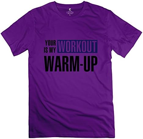 Your Workout Is My Warmup Men's T Shirt XL,Purple