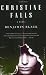 Christine Falls: A Novel by Benjamin Black
