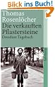 Die verkauften Pflastersteine: Dresdner Tagebuch (suhrkamp taschenbuch)
