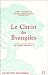 Le Christ des Evangiles