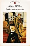 Berlin Alexanderplatz : the story of Franz Biberkopf