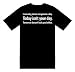 Funny T-Shirts (I Can Only Please One Person A Day. Today Isnt Your Day. Tomorrow Doe...