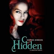 Hidden: A Firelight Novel, Book 3 | [Sophie Jordan]