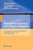 Model-driven engineering and software development : Second International Conference, MODELSWARD 2014, Lisbon, Portugal, January 7-9, 2014, revised selected papers