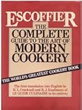 The complete guide to the art of modern cookery