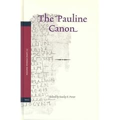 The Pauline Canon (Pauline Studies, Vol. 1) (Pauline Studies, V. 1) (No. 1)
