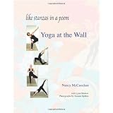 yoga at the wall like stanzas in a poem