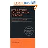 Literature and Religion at Rome: Cultures, Contexts, and Beliefs (Roman Literature and its Contexts)