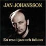 En Resa I Jazz Och Folkton
