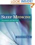 Sleep Medicine: Essentials and Review