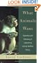 What Animals Want: Expertise and Advocacy in Laboratory Animal Welfare Policy