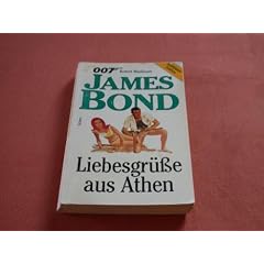 James Bond 007. Liebesgr��e aus Athen. ( Scherz Action- Klassiker)