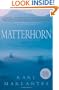 Matterhorn: A Novel of the Vietnam War