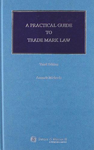 A Practical Guide to Trade Mark Law