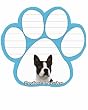 Boston Terrier Dog Paw Magnetic Note Pads