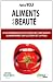 Aliments de la Beauté (NutriDoc) con Libri relativi al nominativo: 41yTTbgufaL._SL75_