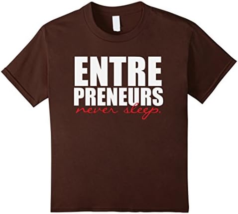 Kids Entreprenuers Never Sleep Inspirational Motivational T Shirt 12 Brown