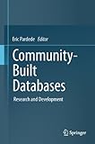 Community-built databases : research and development