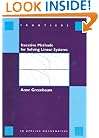 Iterative Methods for Solving Linear Systems (Frontiers in Applied Mathematics)