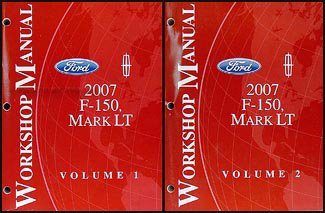 2007 Ford F-150 & Lincoln Mark LT Repair Shop Manual 2 Volume Set Original