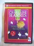 Dead Reckoning by Charlaine Harris Unabridged MP3 CD Audiobook (The Sookie Stack house Mystery Series or The Southern Vampire Series, book 11)
