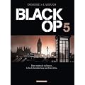 Black Op, Tome 5 :